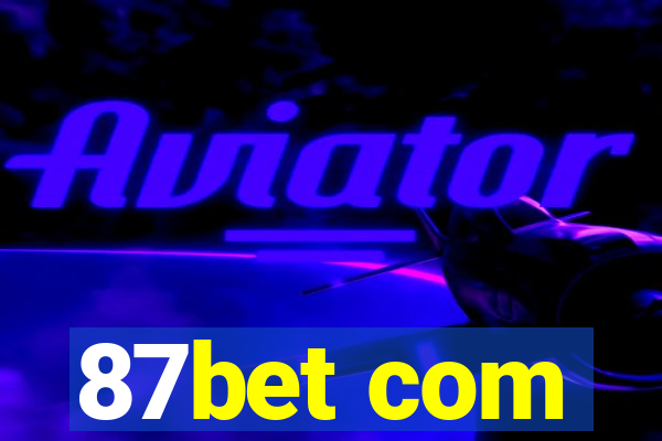 87bet com